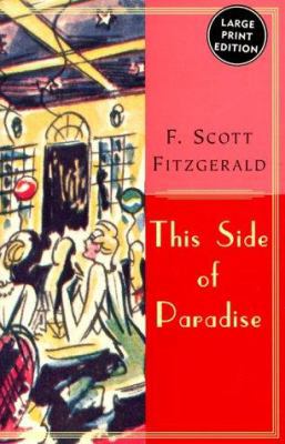 Side Of Paradise, This [Large Print] 0060933283 Book Cover