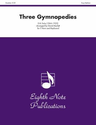 Three Gymnopedies French Horn/Keyboard 1554730287 Book Cover