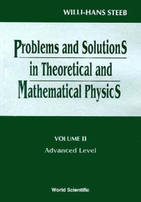 Problems and Solutions in Theoretical and Mathe... 9810229445 Book Cover