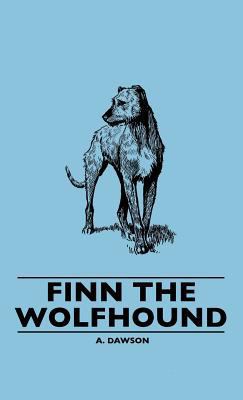 Finn the Wolfhound 1445507471 Book Cover