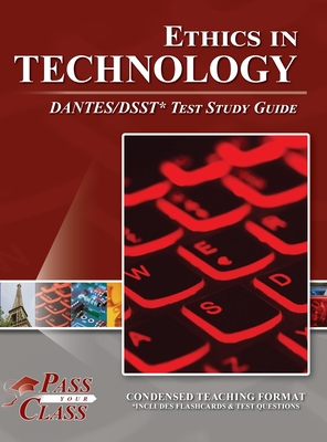 Ethics in Technology DANTES/DSST Test Study Guide 1614337365 Book Cover