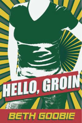 Hello, Groin 1551434598 Book Cover