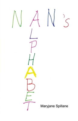 Nan's Alphabet 1649572441 Book Cover