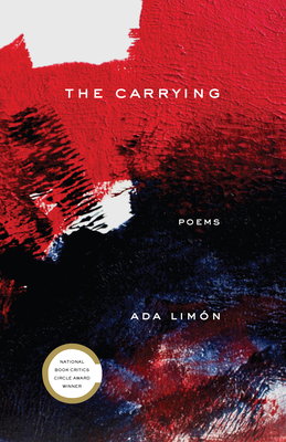 The Carrying: Poems 1571315128 Book Cover