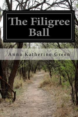 The Filigree Ball 1499370792 Book Cover