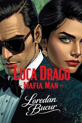 Luca Drago - Mafia Man B0GYM15VP4 Book Cover