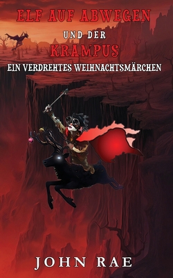 Elf auf Abwegen und Der Krampus: Ein Verdrehtes... [German] B0DJN682K4 Book Cover