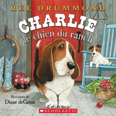 Charlie Le Chien Du Ranch [French] 1443138819 Book Cover