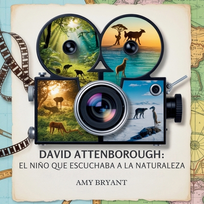 David Attenborough: El Niño Que Escuchaba A La ... [Spanish] B0FX6Y7VM7 Book Cover