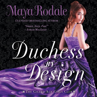 Duchess by Design: The Gilded Age Girls Club 1982552247 Book Cover