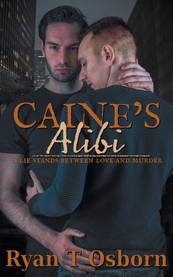 Caine's Alibi            Book Cover