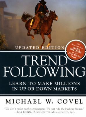 Trend Following: Learn to Make Millions in Up o... 013702018X Book Cover