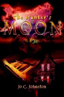 The Hunter's Moon 1403370222 Book Cover