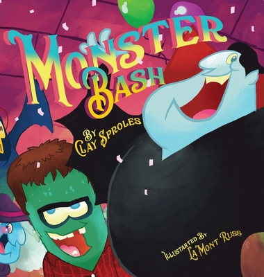 The Monster Bash: A Halloween Story 1734009721 Book Cover