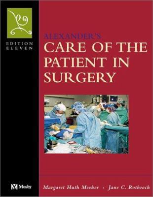 Alexander's Care of the Patient in Surgery 0323001343 Book Cover