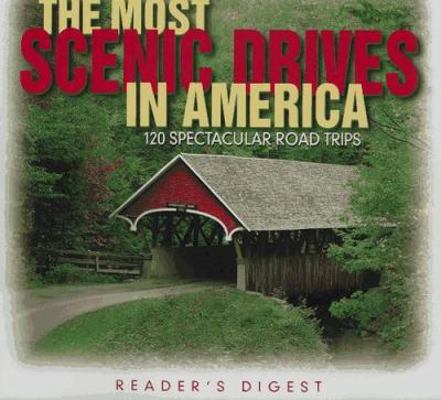 The Most Scenic Drives in America 0895778629 Book Cover