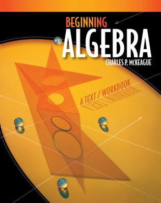 Beginning Algebra: A Text/Workbook (Available 2... 0495826812 Book Cover