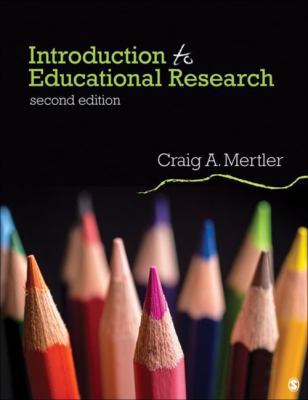 Introduction to Educational Research 1506366120 Book Cover