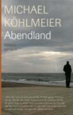 Abendland [German] 3446209131 Book Cover