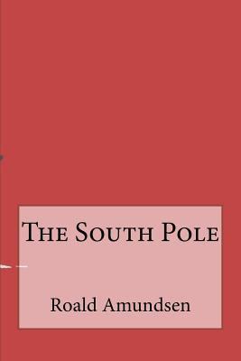 The South Pole 1533280088 Book Cover