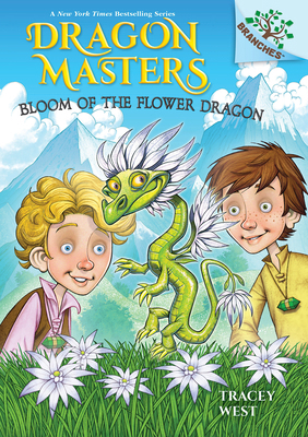 Bloom of the Flower Dragon: A Branches Book (Dr... 1338776886 Book Cover
