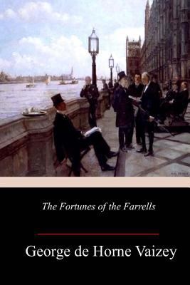 The Fortunes of the Farrells 1984188844 Book Cover