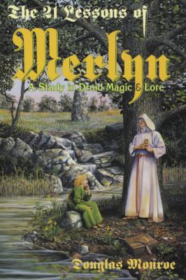 The 21 Lessons of Merlyn: A Study in Druid Magi... B001LGK476 Book Cover