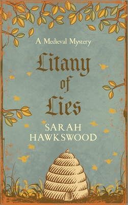 Litany of Lies: The Must-Read Medieval Mystery ... 0749031085 Book Cover