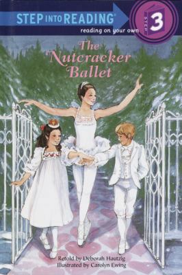 The Story of the Nutcracker Ballet 0679923853 Book Cover