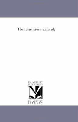 The Instructor's Manual; 1425519792 Book Cover