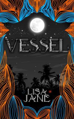 Vessel 0646842730 Book Cover