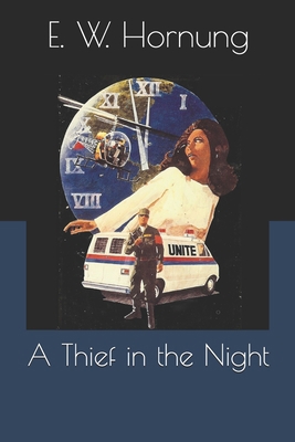 A Thief in the Night 1692553720 Book Cover