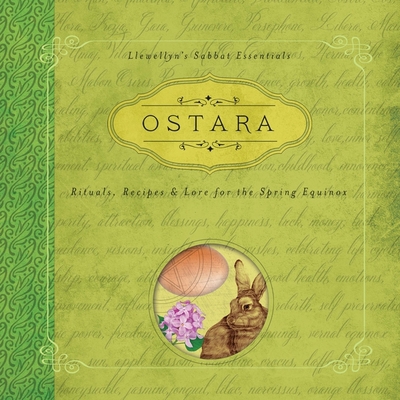 Ostara: Rituals, Recipes & Lore for the Spring ... B0DJ25DNKK Book Cover