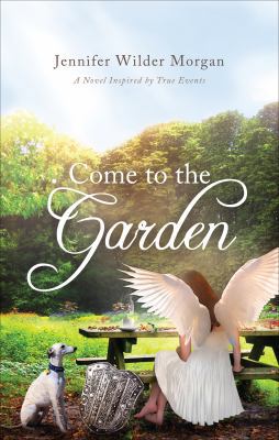 Come to the Garden 1625633025 Book Cover