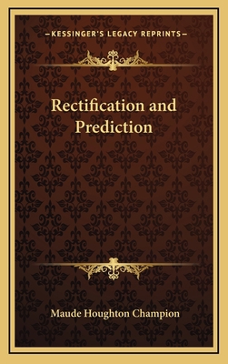 Rectification and Prediction 1168672112 Book Cover