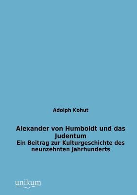 Alexander von Humboldt und das Judentum [German] 3845746130 Book Cover