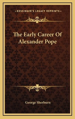 The Early Career Of Alexander Pope 1164505203 Book Cover