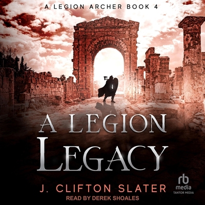 A Legion Legacy B0DJRQ3KMM Book Cover
