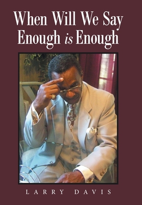 When Will We Say Enough Is Enough 1669801284 Book Cover