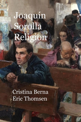 Joaqu?n Sorolla Religion 2919787322 Book Cover