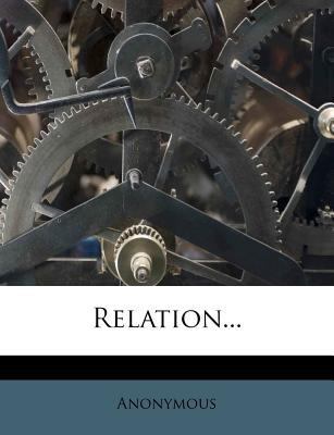 Relation... [French] 1279353139 Book Cover