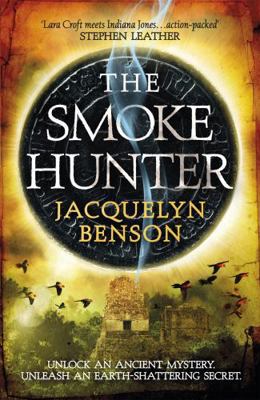 The Smoke Hunter: A Gripping Adventure Thriller... 1472238346 Book Cover