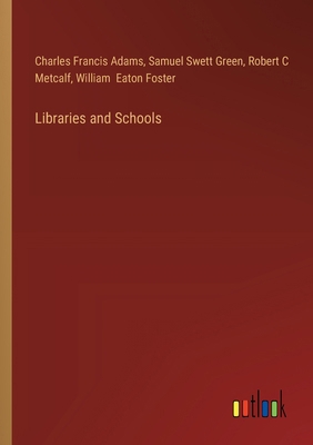 Libraries and Schools 3385311950 Book Cover