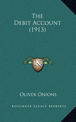 The Debit Account (1913) 116432683X Book Cover