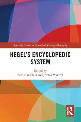 Hegel's Encyclopedic System 1032059125 Book Cover