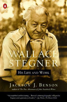 Wallace Stegner : His Life and Work 0140247963 Book Cover