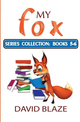 My Fox Series: Books 5-6: My Fox Collection 1672864097 Book Cover