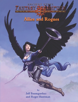 Ancient Steel Fantasy/ Steampunk RPG allies and... 1537445103 Book Cover