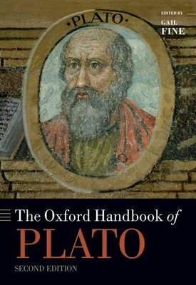 The Oxford Handbook of Plato: Second Edition 019768095X Book Cover