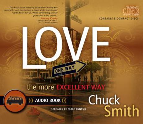Love: The More Excellent Way Audio Book 1597510793 Book Cover